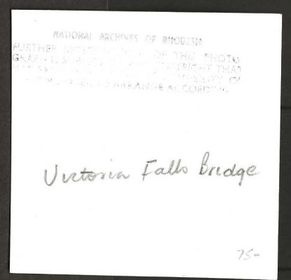 Rhodesia photograph with Archives cachet of Victoria Falls Bridge - Image 2